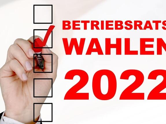 Betriebsratswahlen 2022: Was Arbeitgeber wissen müssen
