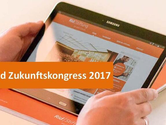 Rid Zukunftskongress 2017: Jetzt für kostenfreie Tickets bewerben
