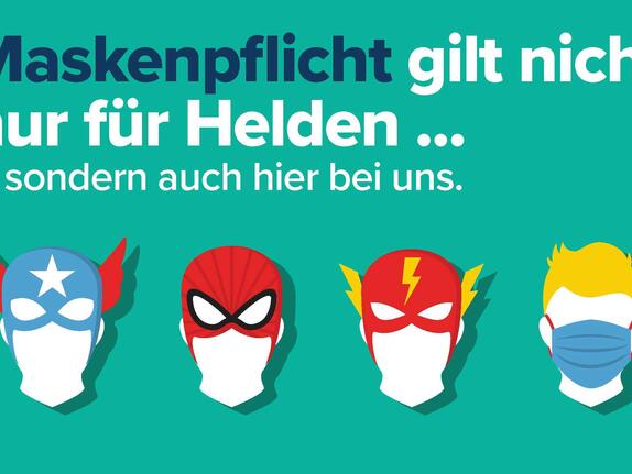 Maskenpflicht: Wichtige Infos und Plakate