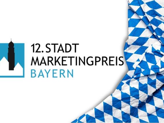 Stadtmarketingpreis Bayern 2024: Startschuss für Kreativität