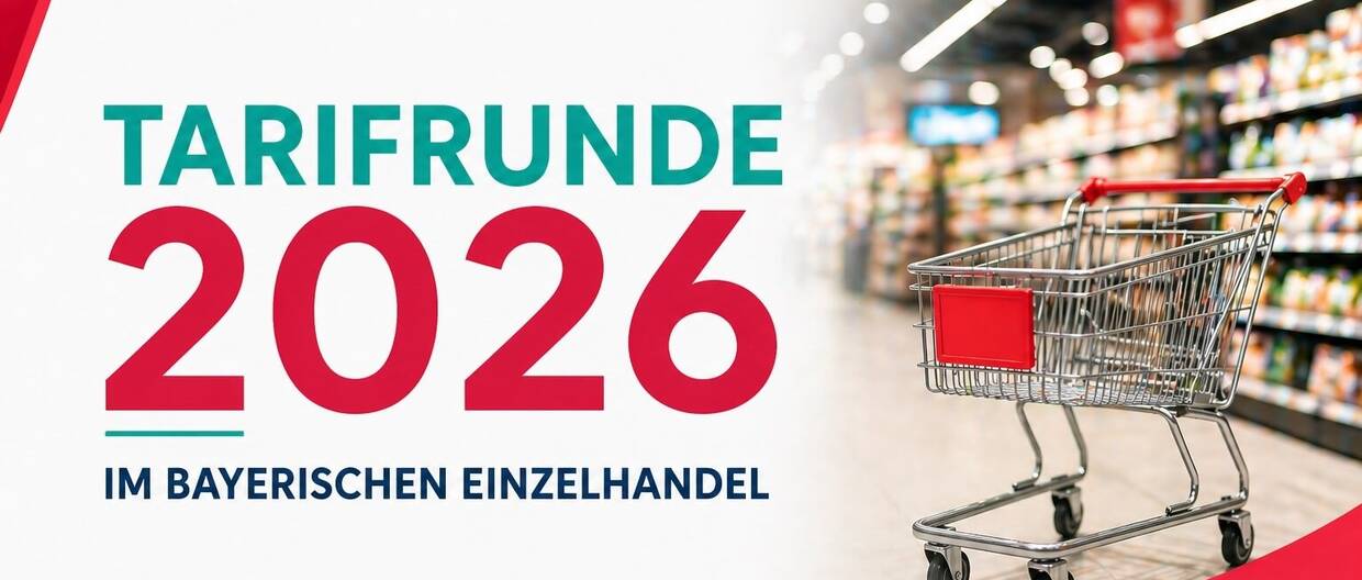 Tarifabschluss im bayerischen Einzelhandel: „Tarifpolitik ist kein Wunschkonzert“